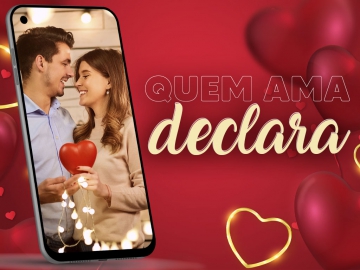 Campanha Quem Ama Declara promete agitar o Dia dos Namorados