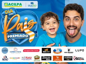 Notícia: Acilpa lança campanha “Dia dos Pais Premiado” para impulsionar vendas no comércio lençoense